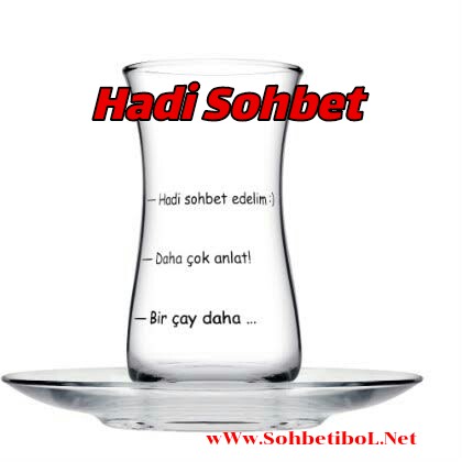 Hadi Sohbet