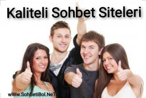 Kaliteli Sohbet Siteleri