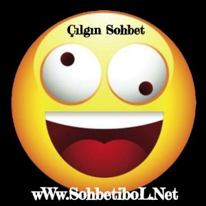 Çılgın Sohbet