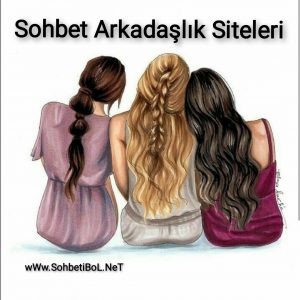 Sohbet Arkadaşlık Siteleri