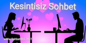 Kesintisiz Sohbet