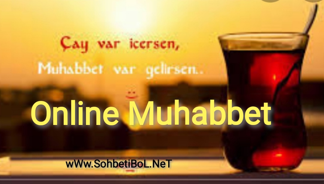 Online Muhabbet
