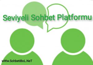 Seviyeli Sohbet Platformu