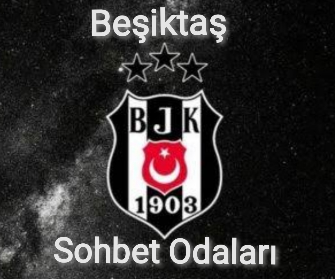 Beşiktaş Sohbet Odaları