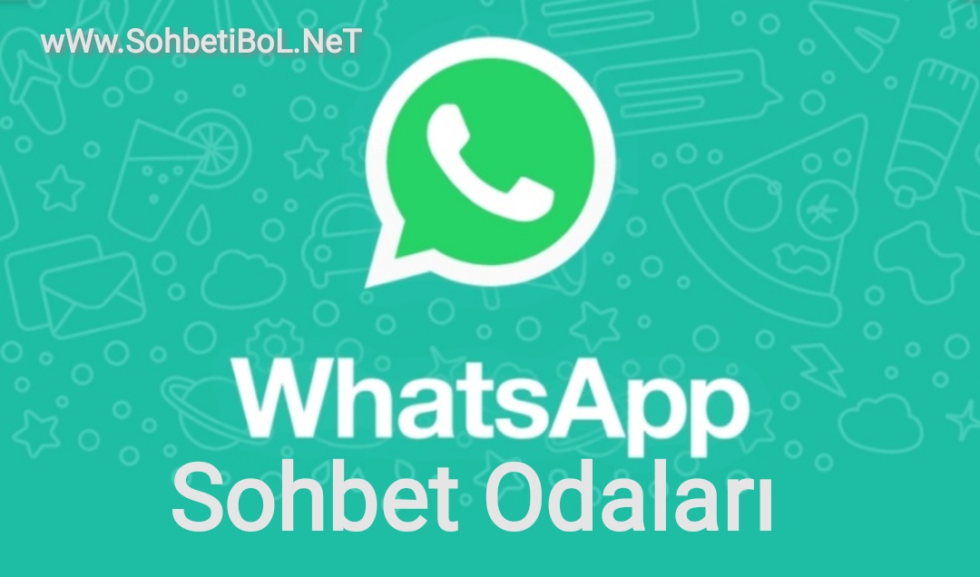 Whatsapp Sohbet Odaları