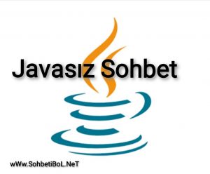 Javasız Sohbet