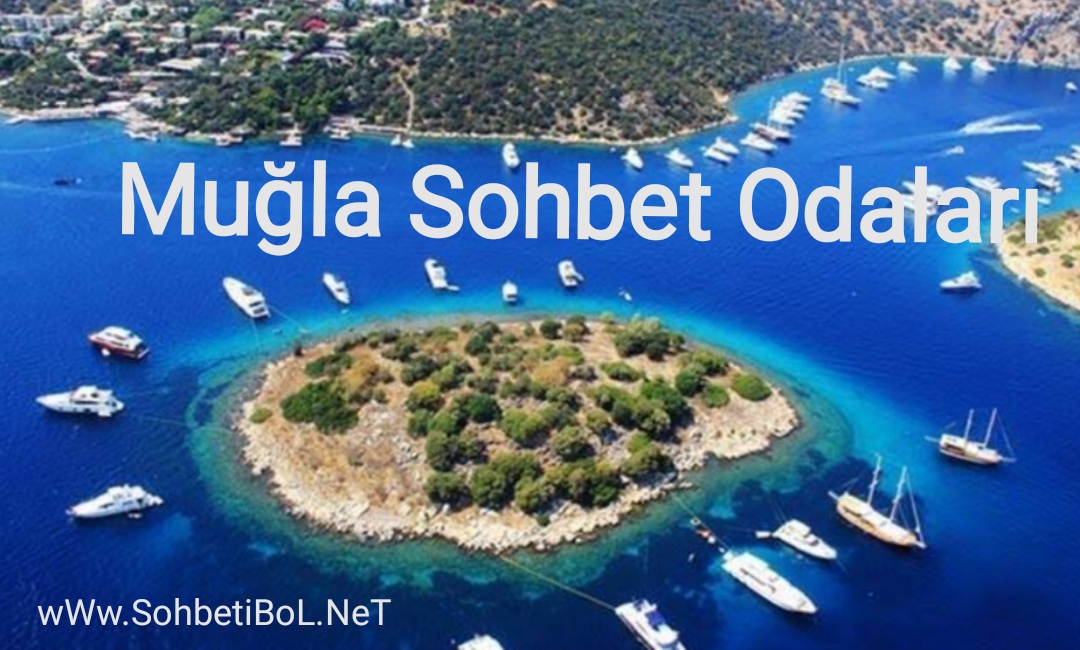 Muğla Sohbet Odaları