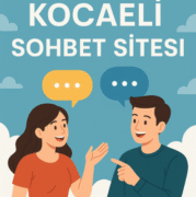 Kocaeli Sohbet Sitesi